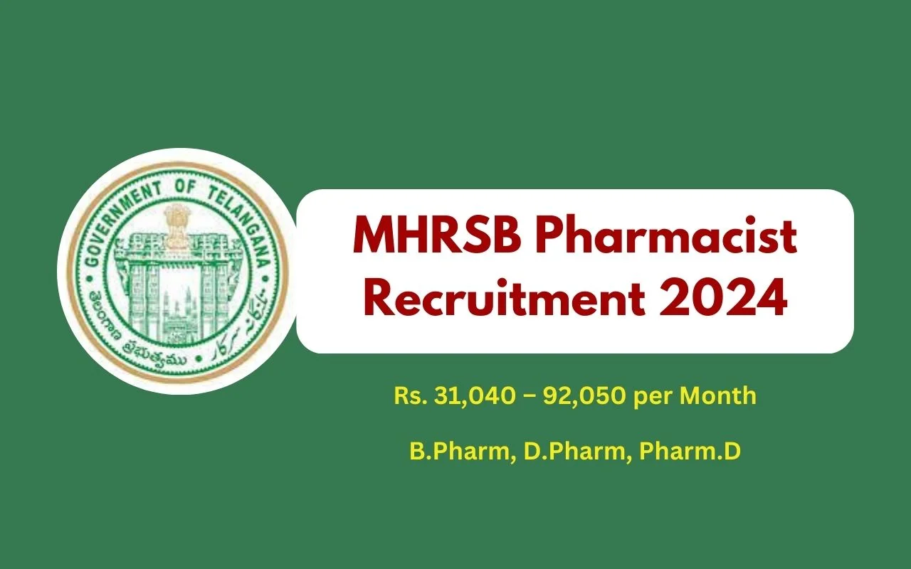 MHRSB Pharmacist Recruitment 2024: 633 Vacancies at MHSRB