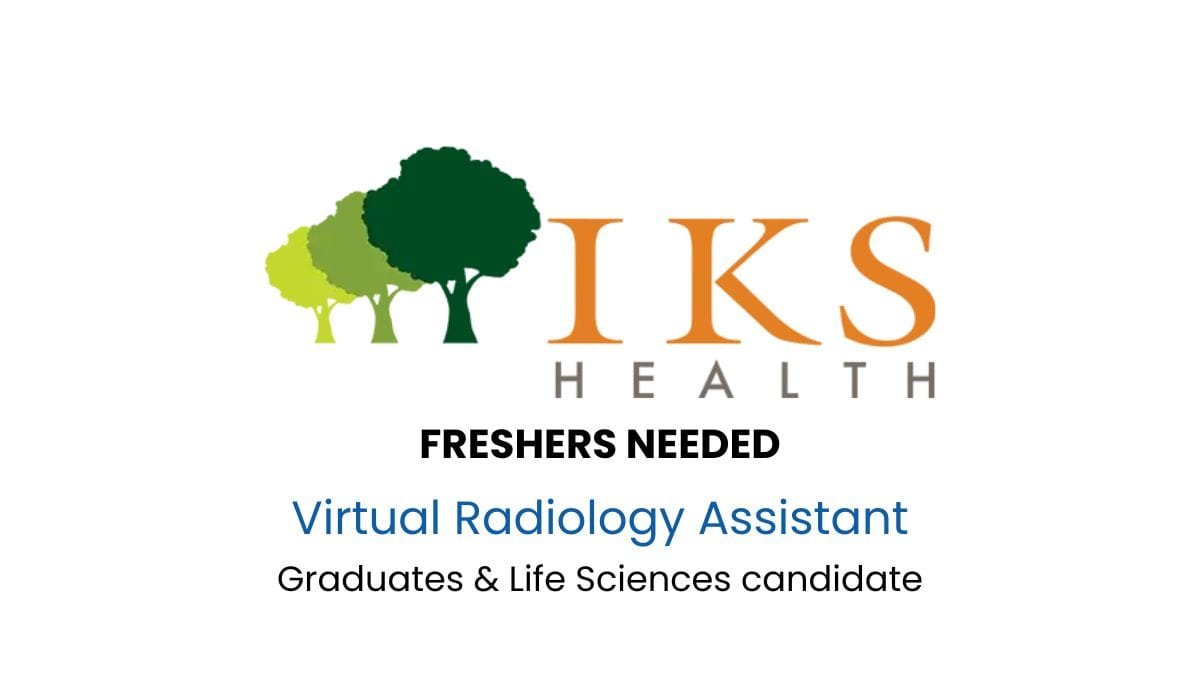Freshers Hiring Virtual Radiology Assistant in IKS Health