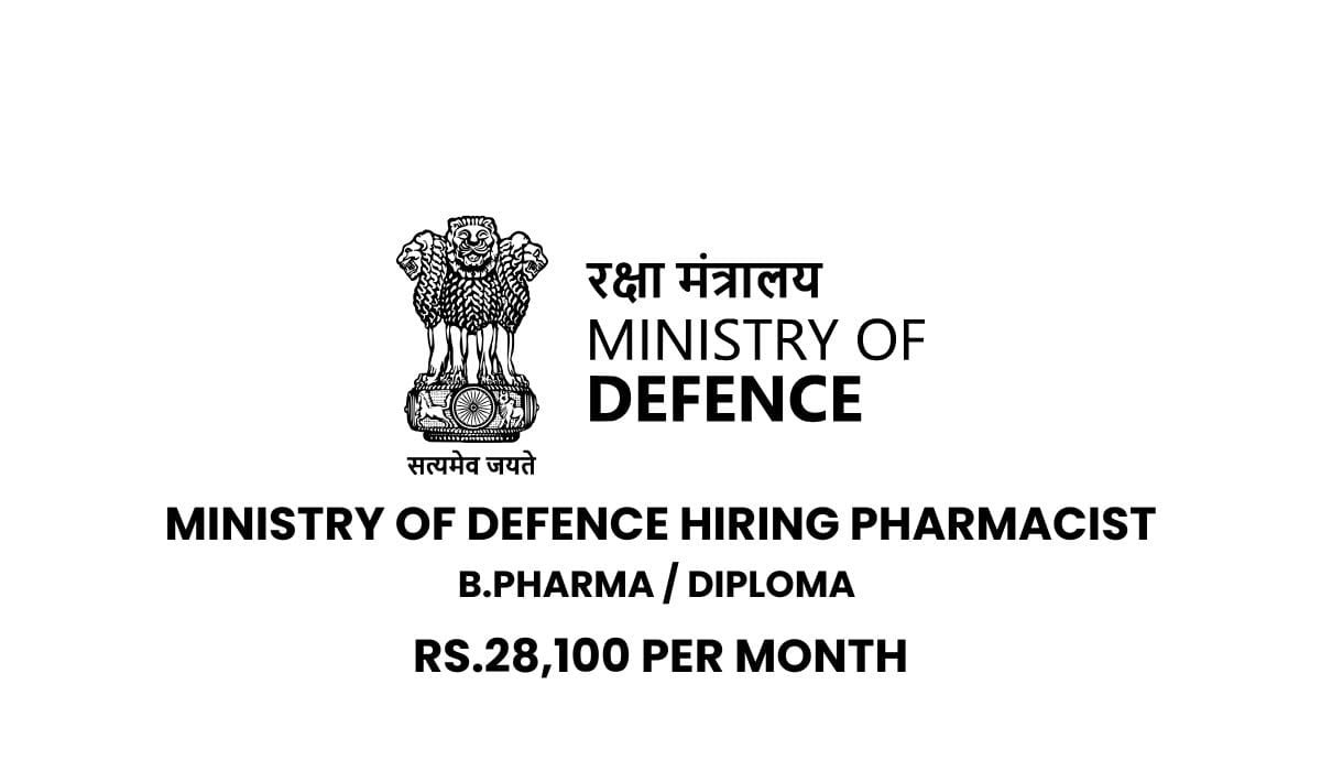 Ministry of Defence Hiring Pharmacist