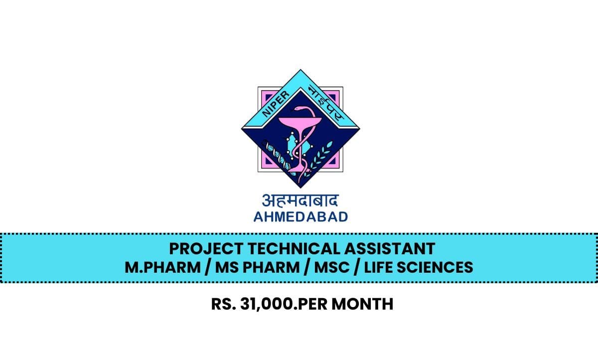 NIPER Hiring Project Technical Assistant