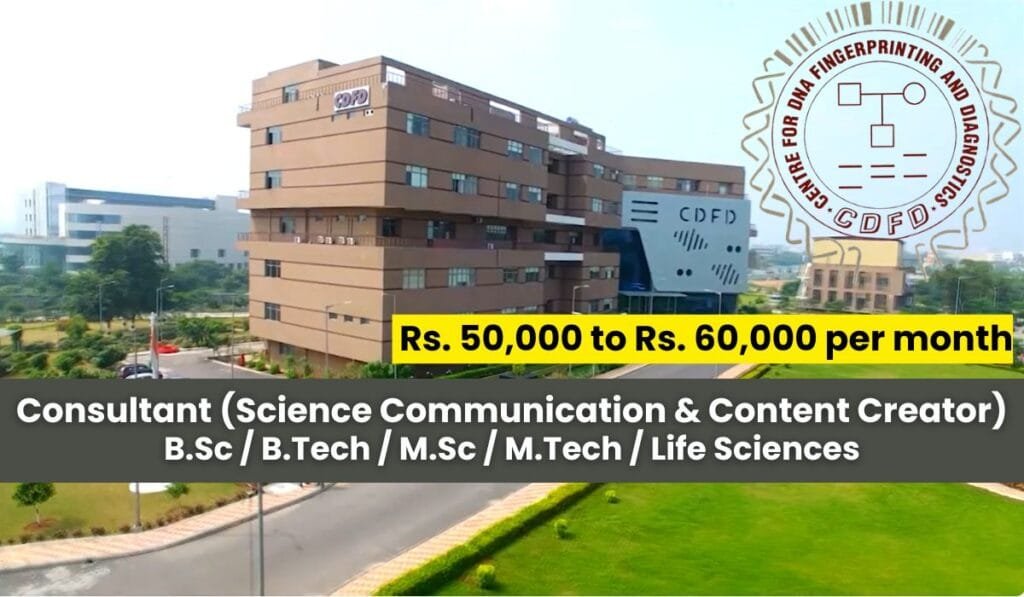 CDFD Hiring Consultant (Science Communication & Content Creator) CDFD Hiring Consultant (Science Communication & Content Creator)