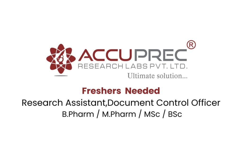 Freshers Hiring Research Assistant,Document Control Officer In Accuprec Research Labs Freshers Hiring Research Assistant,Document Control Officer In Accuprec Research Labs