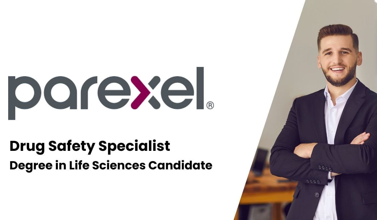 Parexel Hiring Drug Safety Specialist