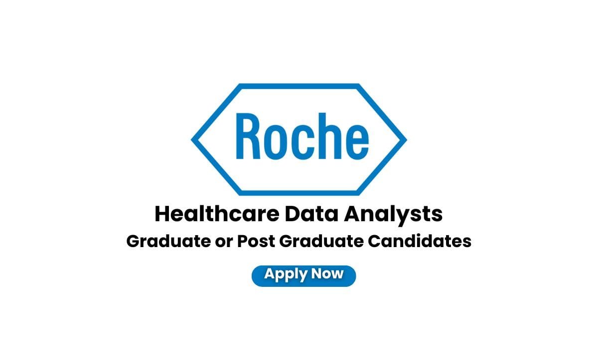 Roche Hiring Healthcare Data Analysts 