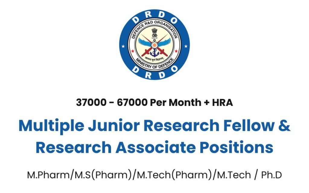 Defence Research Laboratory Hiring freshers for JRF & Research Associate Positions Defence Research Laboratory Hiring freshers for JRF & Research Associate Positions