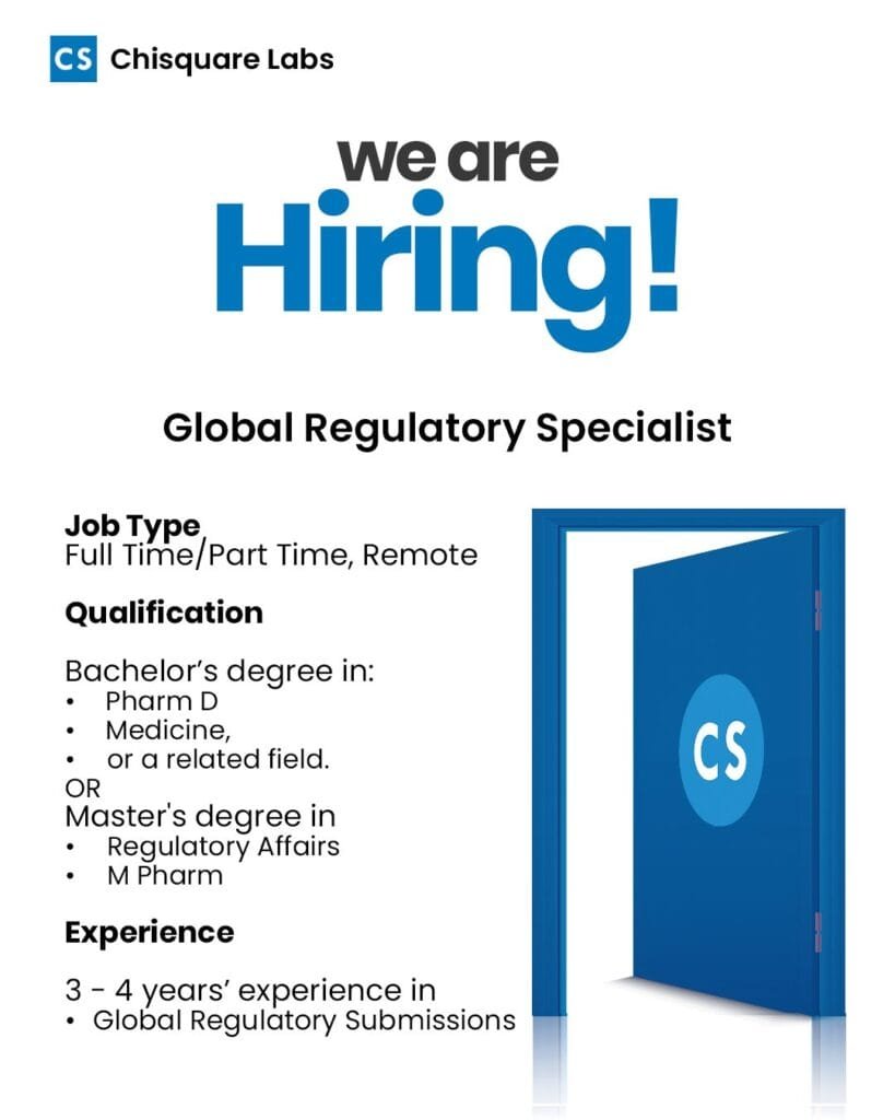 Chisquare Labs Hiring For Clinical Research Data Analyst, Clinical Case Processing Associate & Global Regulatory Specialist