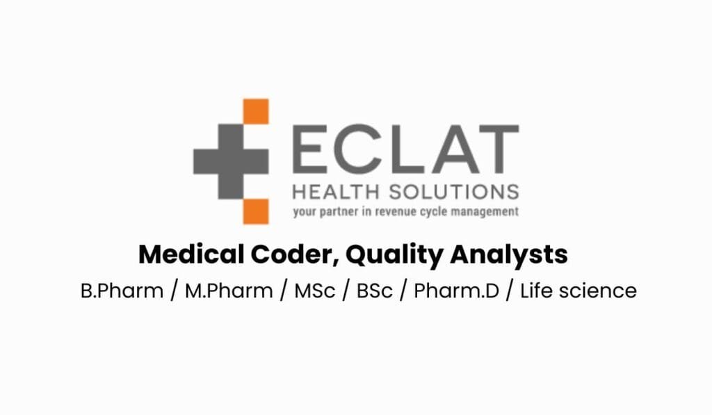 Eclat Health Hiring For Medical Coder, Quality Analysts Eclat Health Hiring For Medical Coder, Quality Analysts