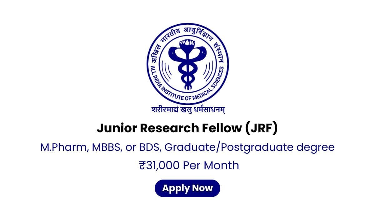 AIIMS Hiring For Junior Research Fellow