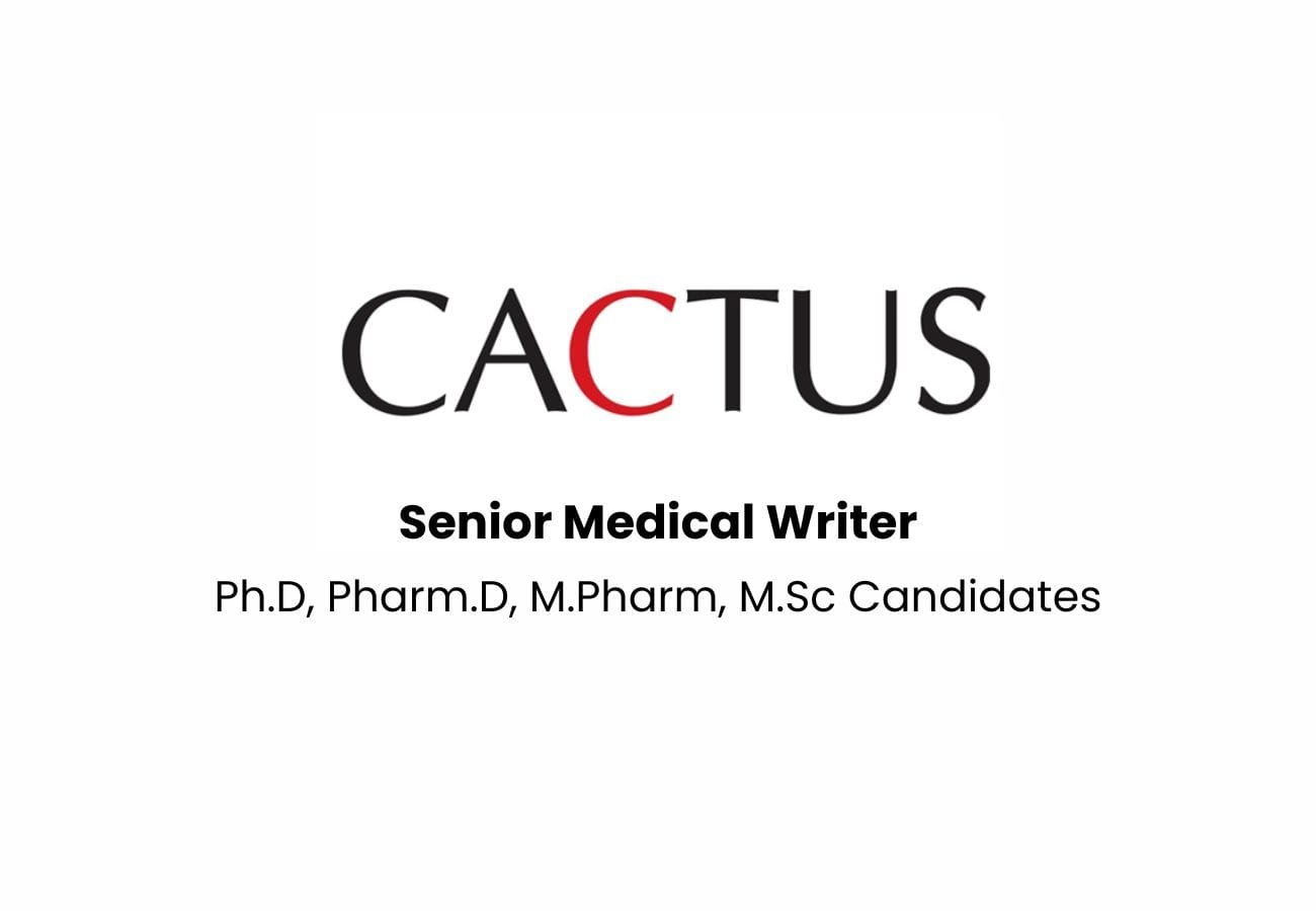 Cactus Communications Hiring Senior Medical Writer