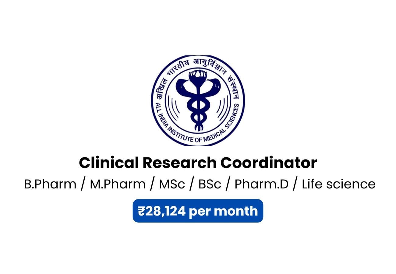 AIIMS Hiring Clinical Research Coordinator