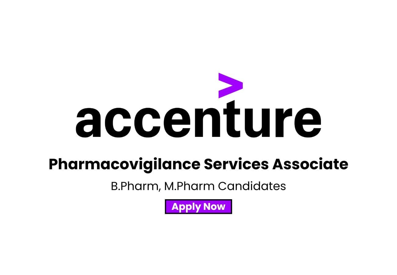 Accenture Hiring For Pharmacovigilance Services Associate