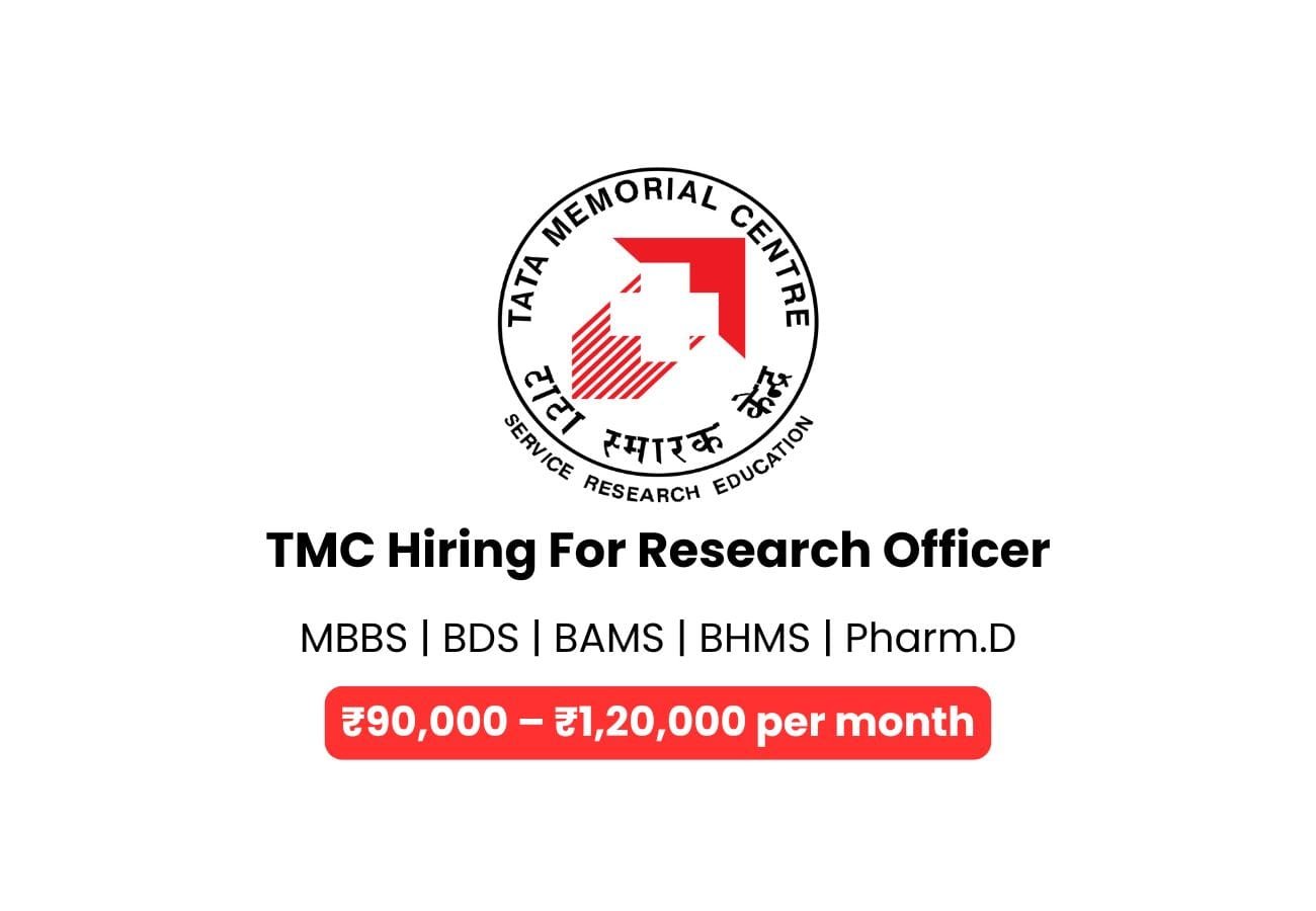 TMC Hiring For Research Officer