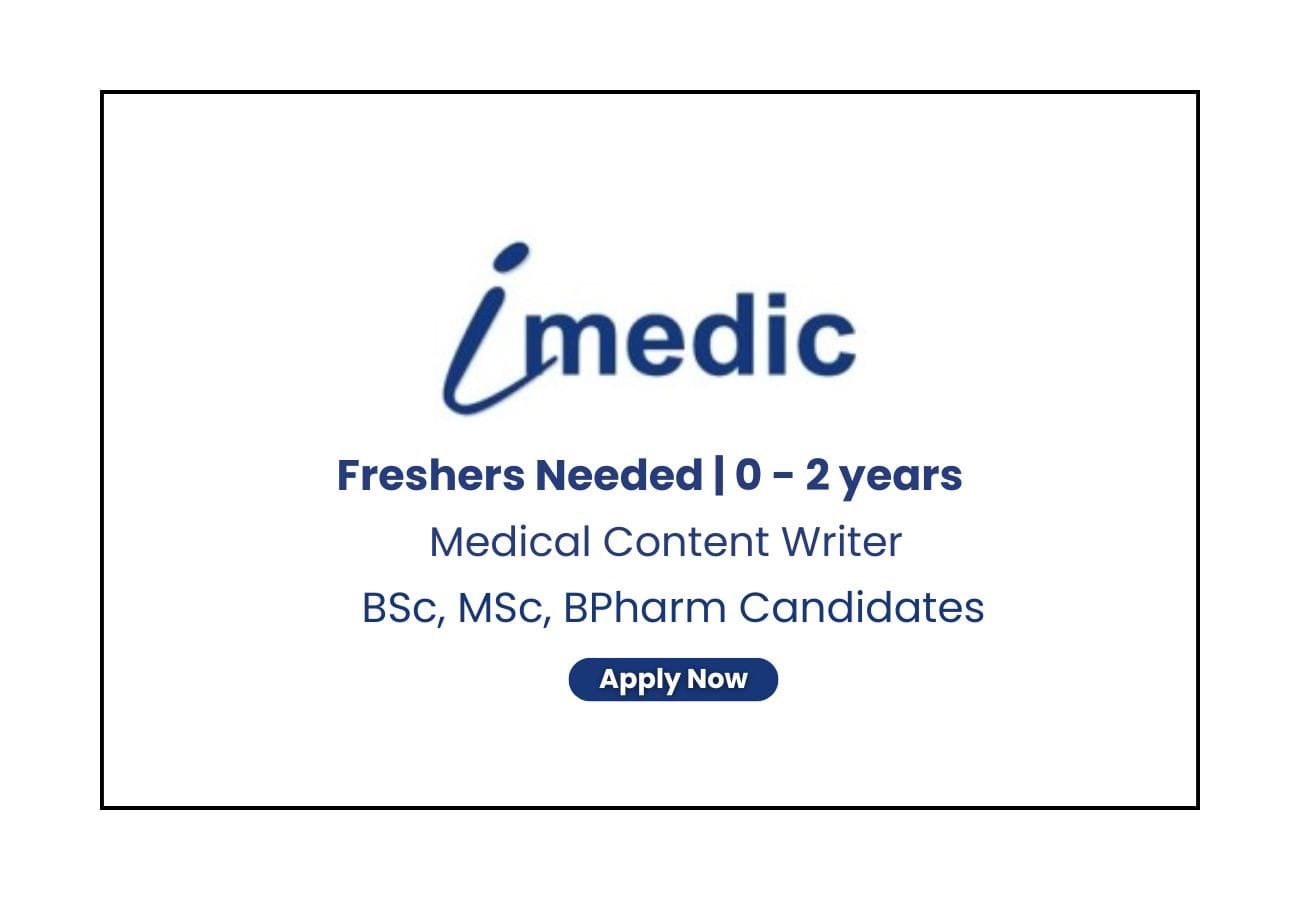 iMedicHealthcare Hiring For Freshers Medical Content Writer