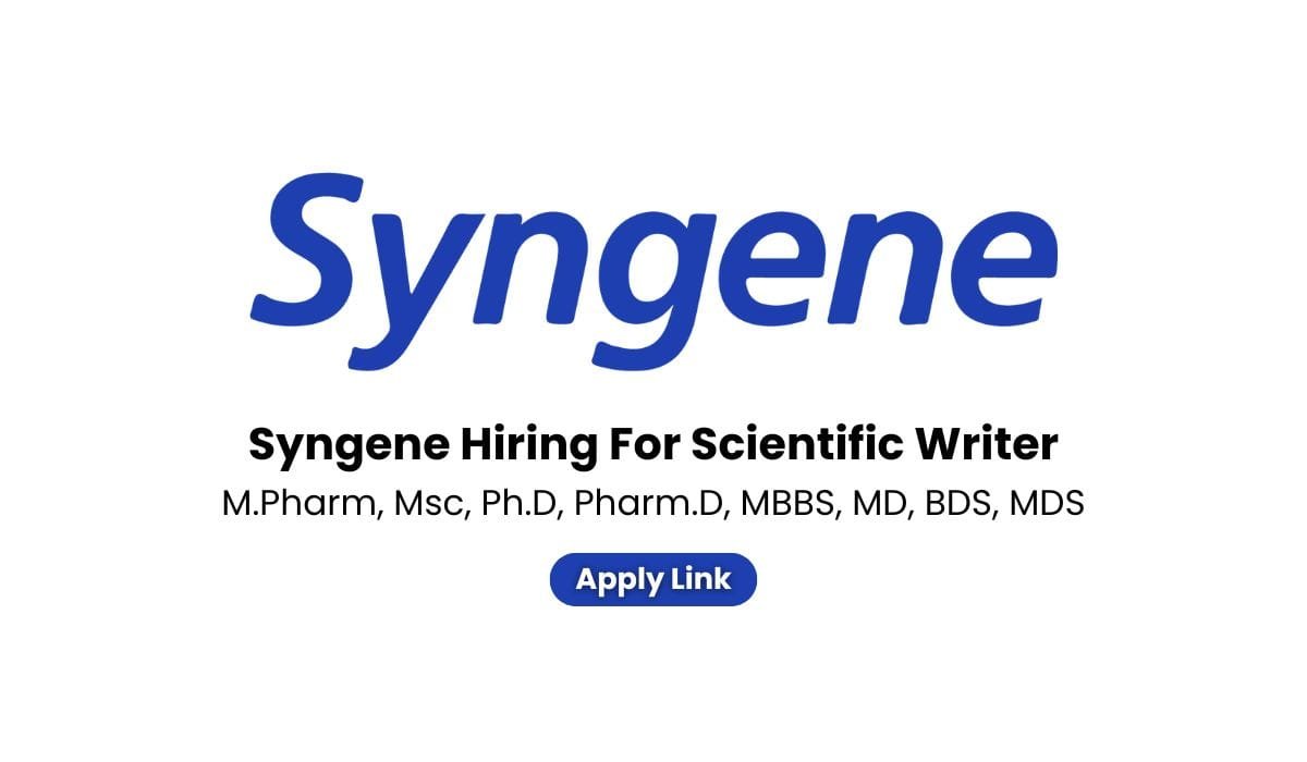 Syngene Hiring For Scientific Writer