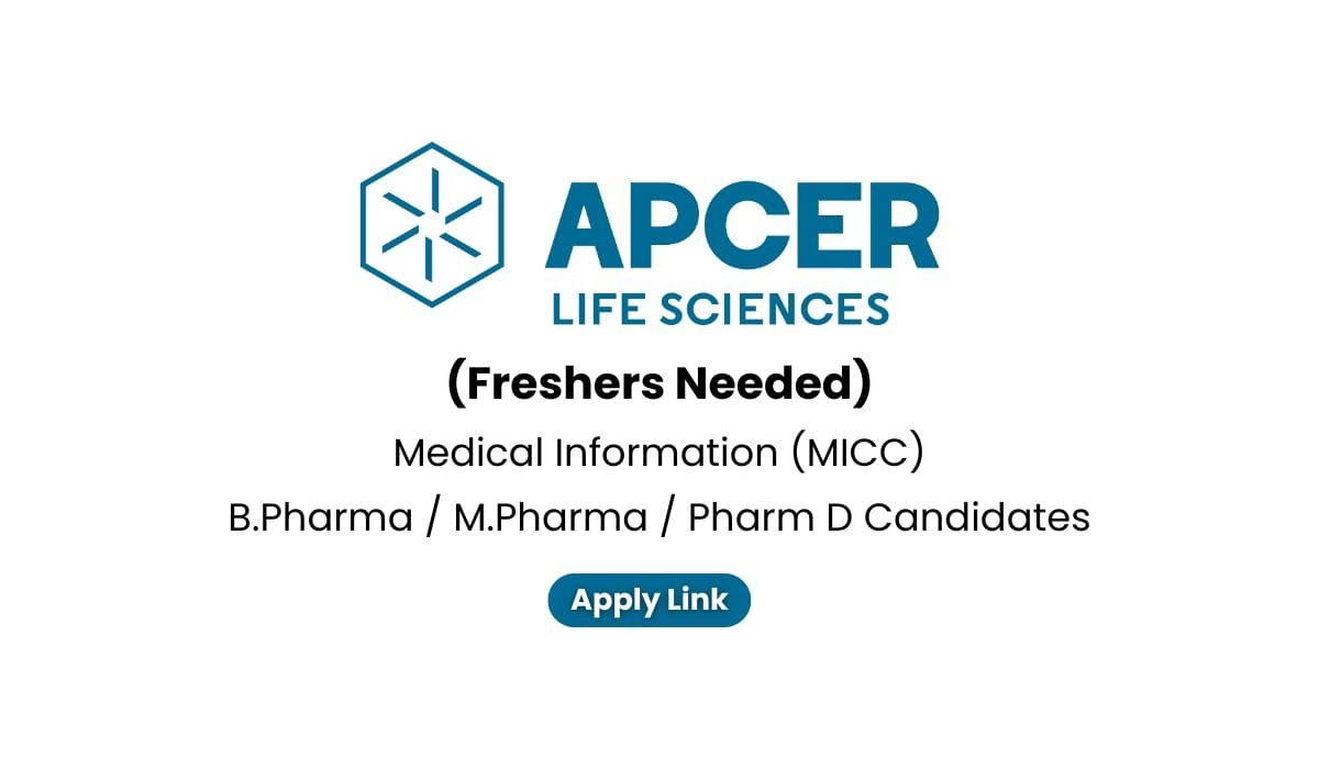 APCER Life Sciences Hiring Freshers for Medical Information 