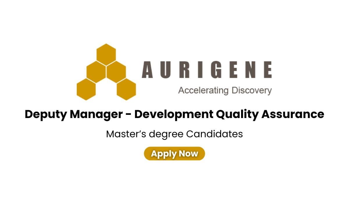 Aurigene Oncology Hiring For Deputy Manager - Development Quality Assurance