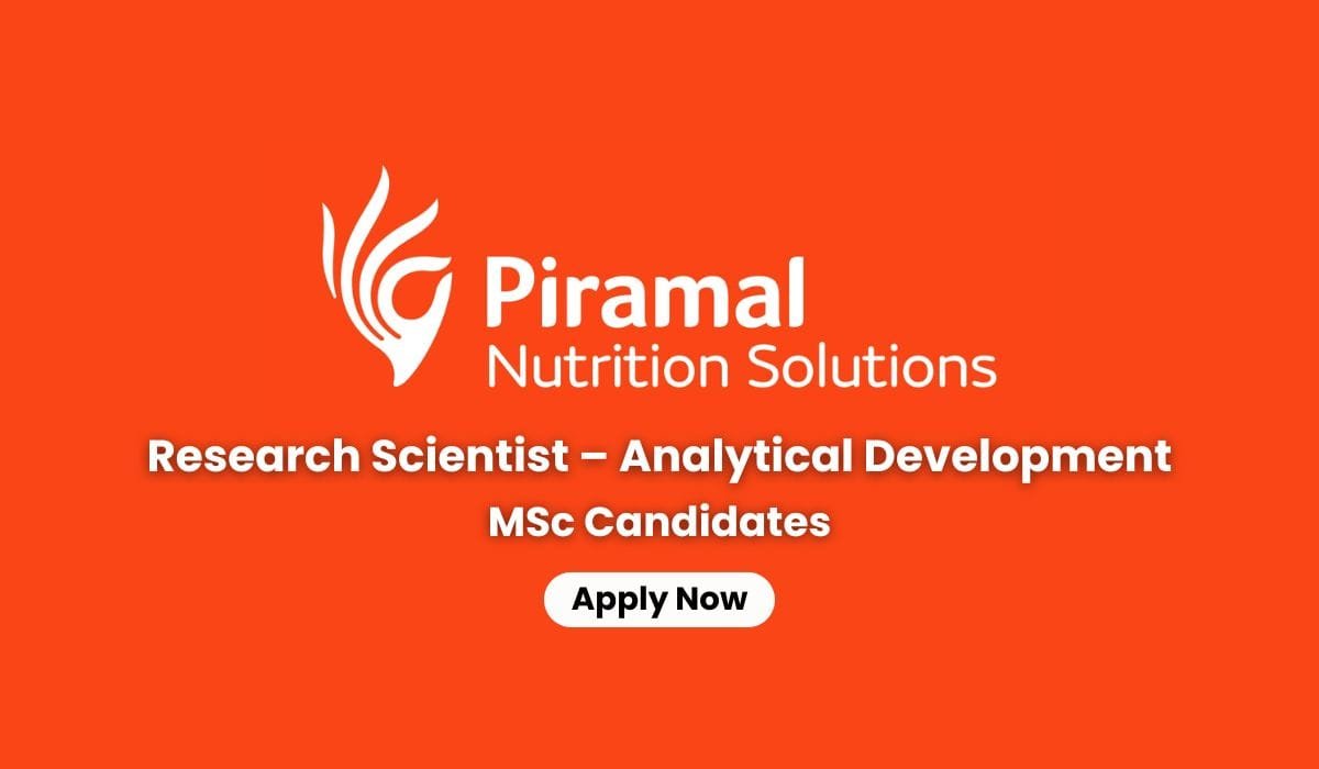 Jobs Piramal Pharma Limited Hiring Research Scientist – Analytical Development