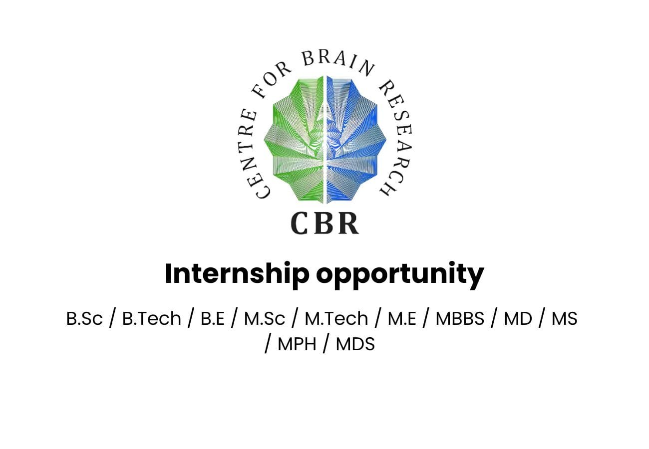 Exclusive Life Sciences Internship at IISc Bangalore – Apply Now for CBRAIN 2025!"