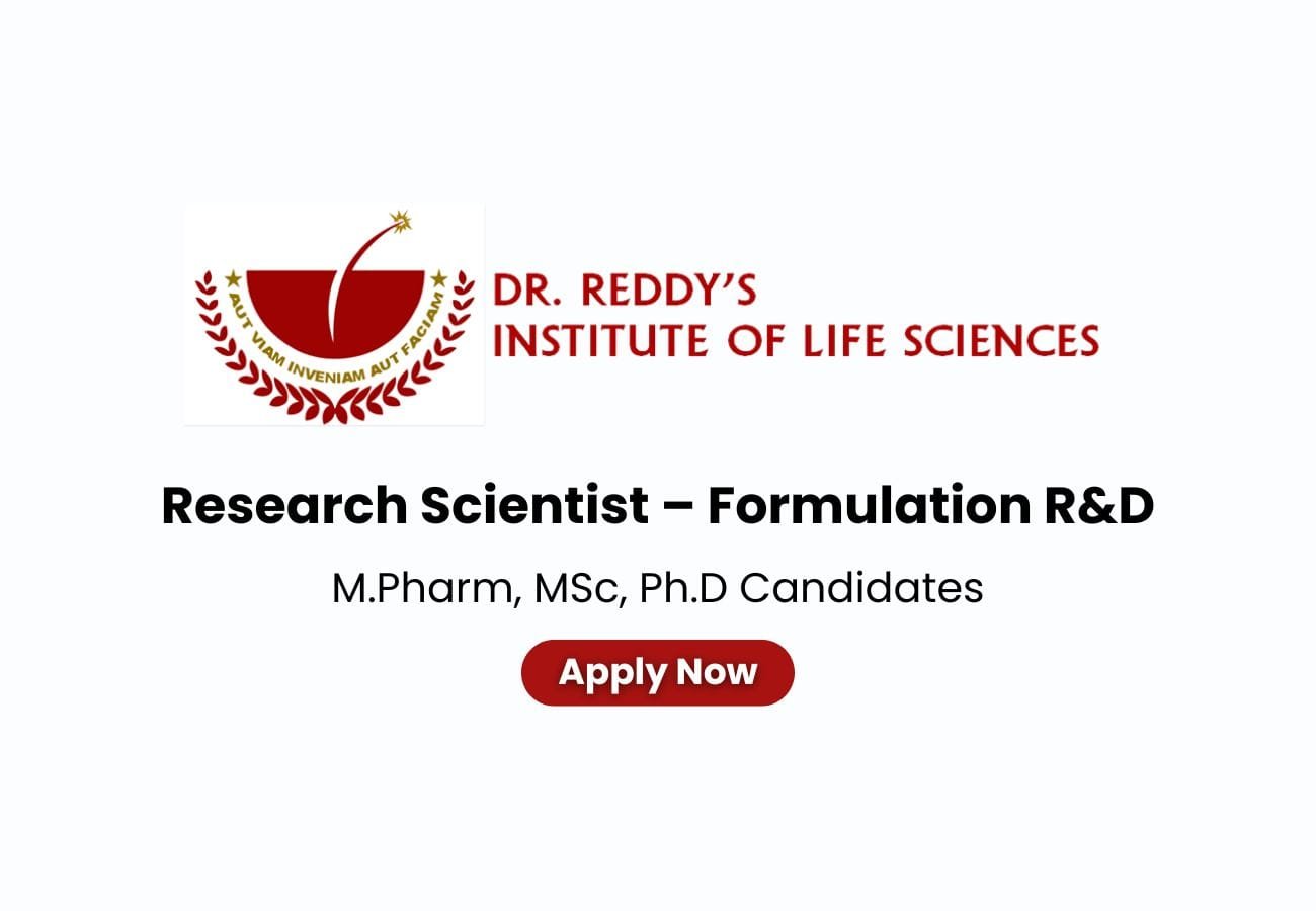DRILS Hiring For Research Scientist – Formulation R&D