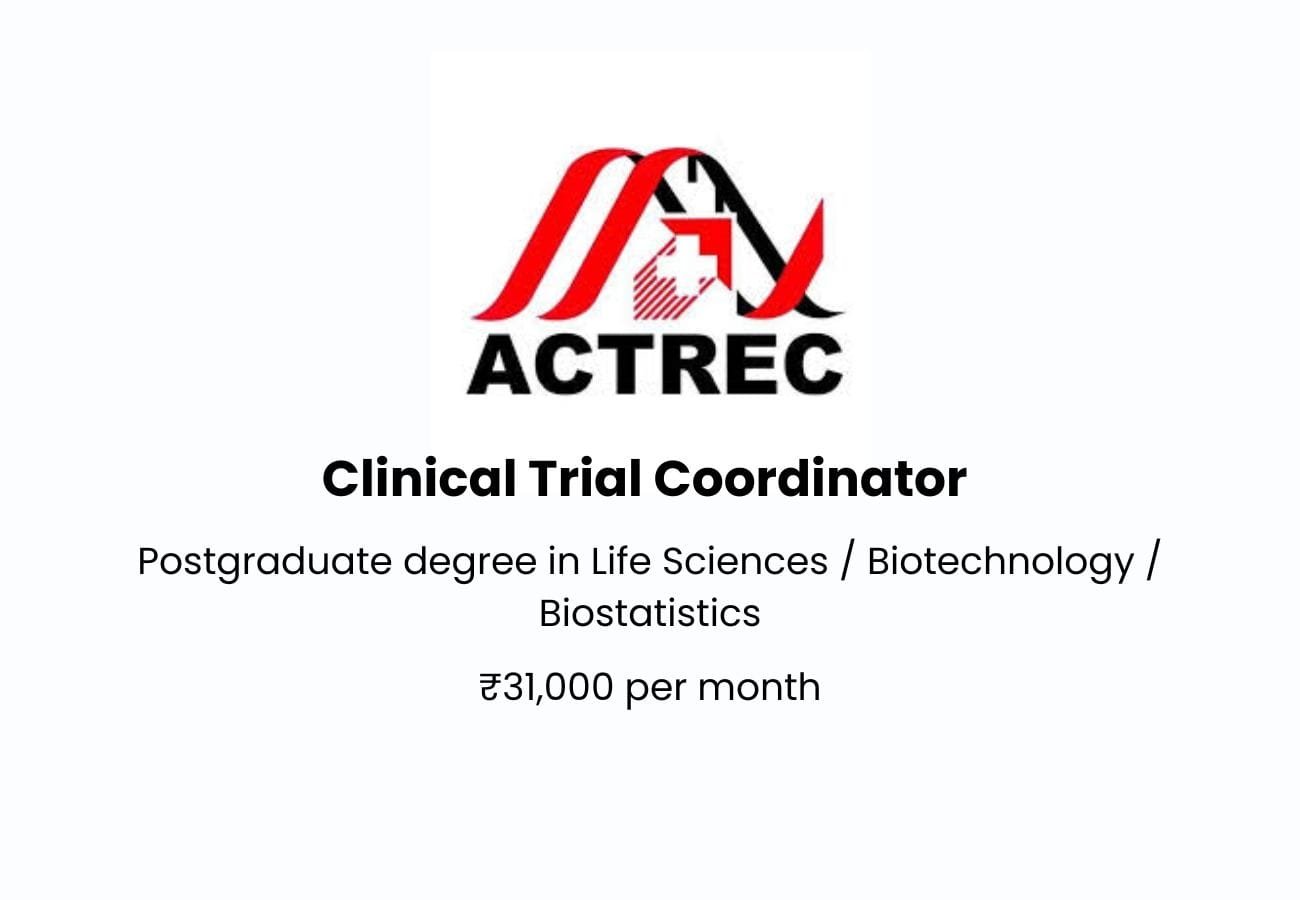 Clinical Trial Coordinator Job at ACTREC