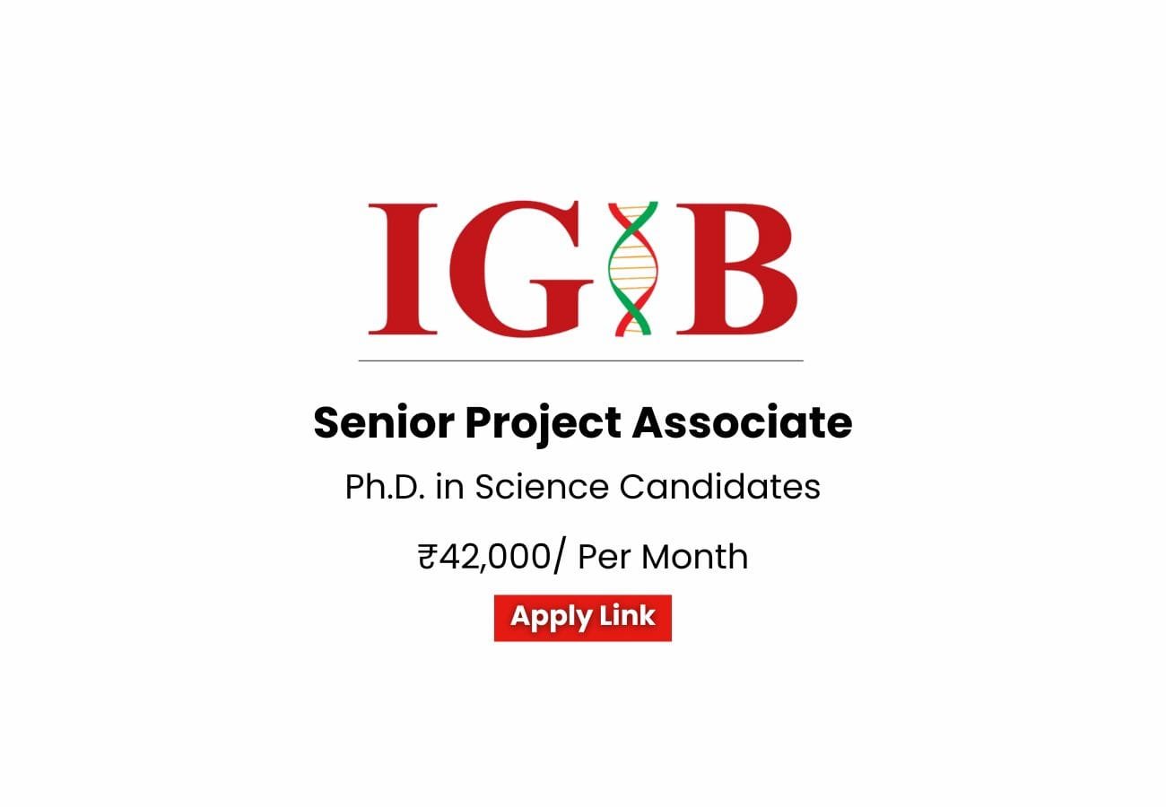 IGIB Recruitment 2025: Pharma/Chemistry Jobs – ₹42K + HRA | Apply Now!
