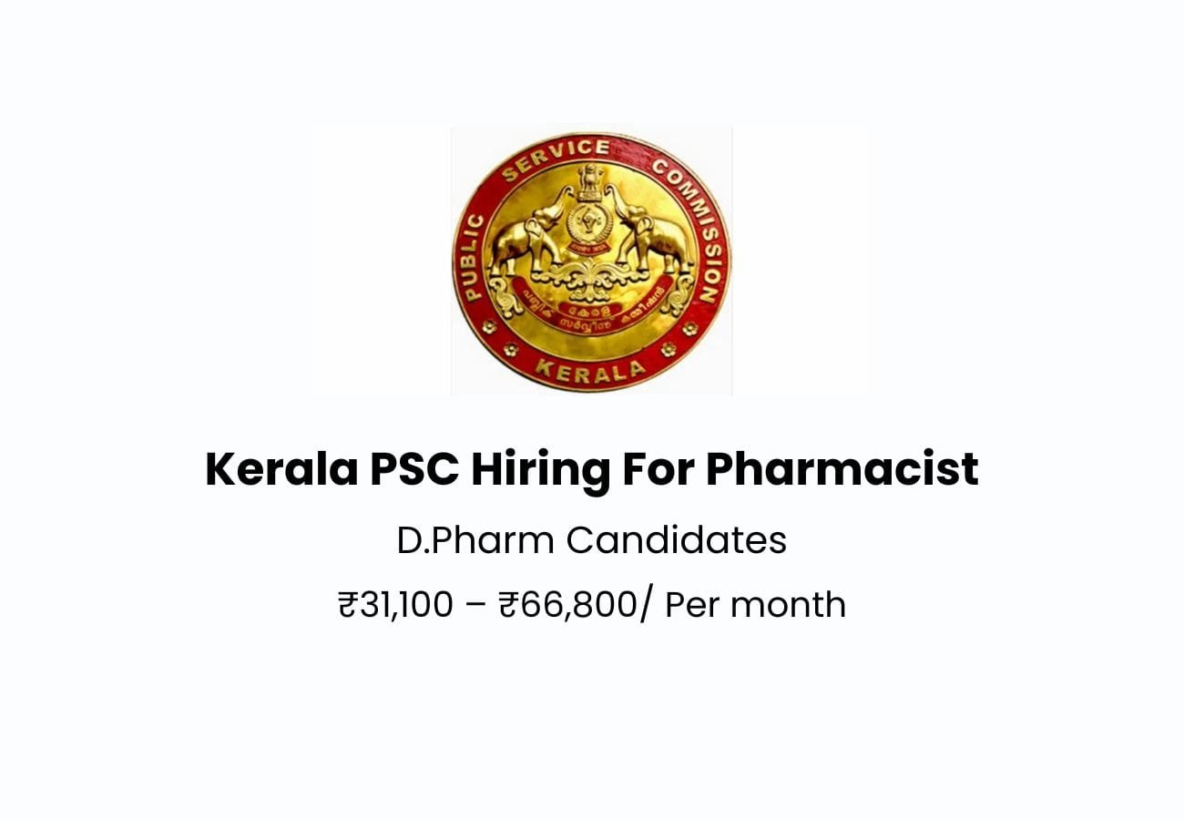 Kerala PSC Hiring For Pharmacist