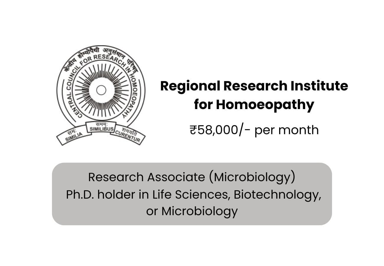 Latest Research Associate Vacancies in Homoeopathy Institute – High Salary + HRA