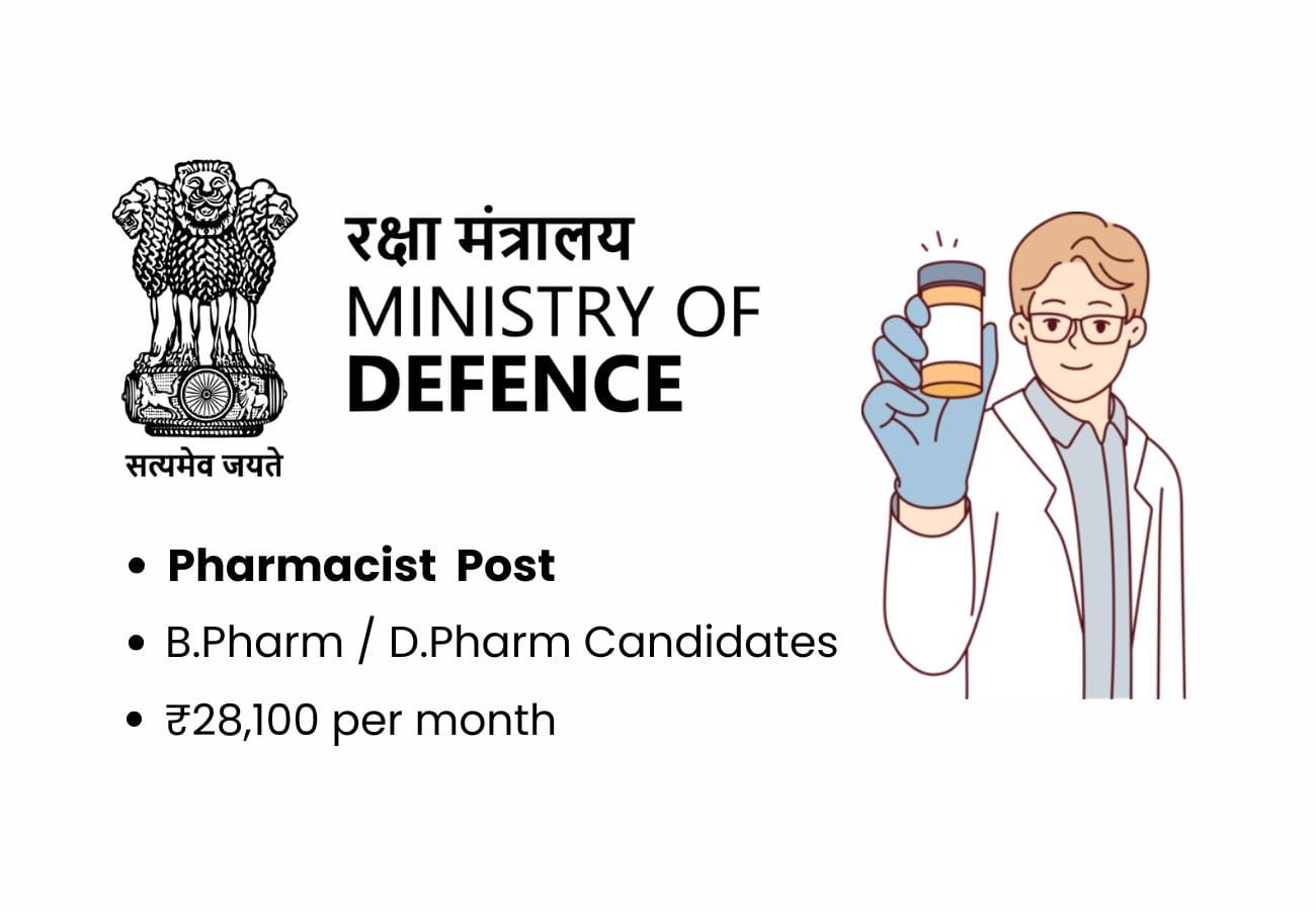 Ministry of Defence Pharmacist Job in Darbhanga – ₹28,100 Salary | Apply Now