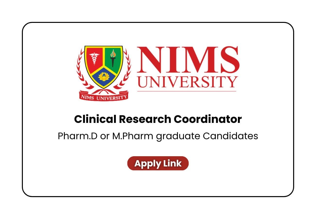NIMS Hyderabad Hiring Clinical Research Coordinator