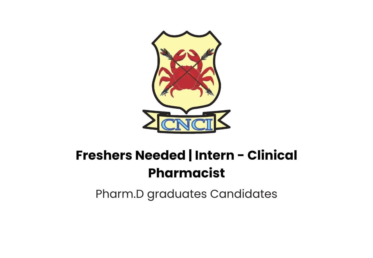 CNCI Kolkata Hiring Clinical Pharmacist - Freshers Eligible | ₹20,000 Stipend