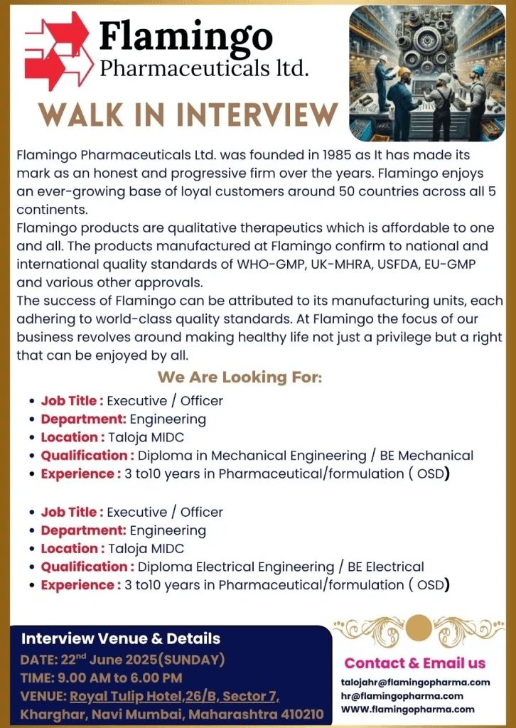 Flamingo Pharmaceuticals Ltd Hiring Engineering, FRD, TT, Packaging Development, and ARD Flamingo Pharmaceuticals Ltd Hiring Engineering, FRD, TT, Packaging Development, and ARD