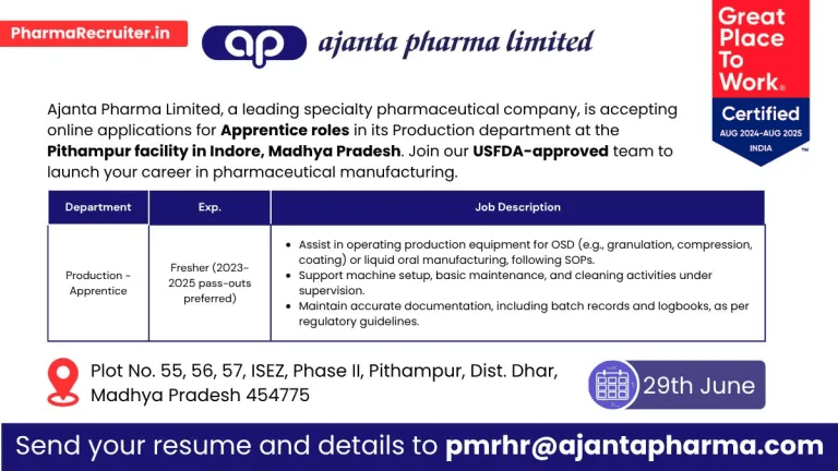 Ajanta Pharma Ltd Hiring for Freshers | Production Jobs Ajanta Pharma Ltd Hiring for Freshers | Production Jobs
