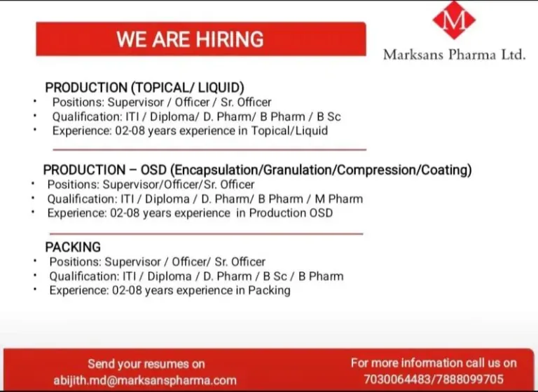 Urgent Hiring at Marksans Pharma Ltd – Production & QA/QC Openings Urgent Hiring at Marksans Pharma Ltd – Production & QA/QC Openings