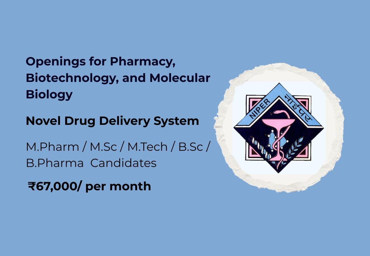 Latest Govt Pharma Jobs 2025: NIPER Raebareli Recruits for Drug Delivery Research Roles