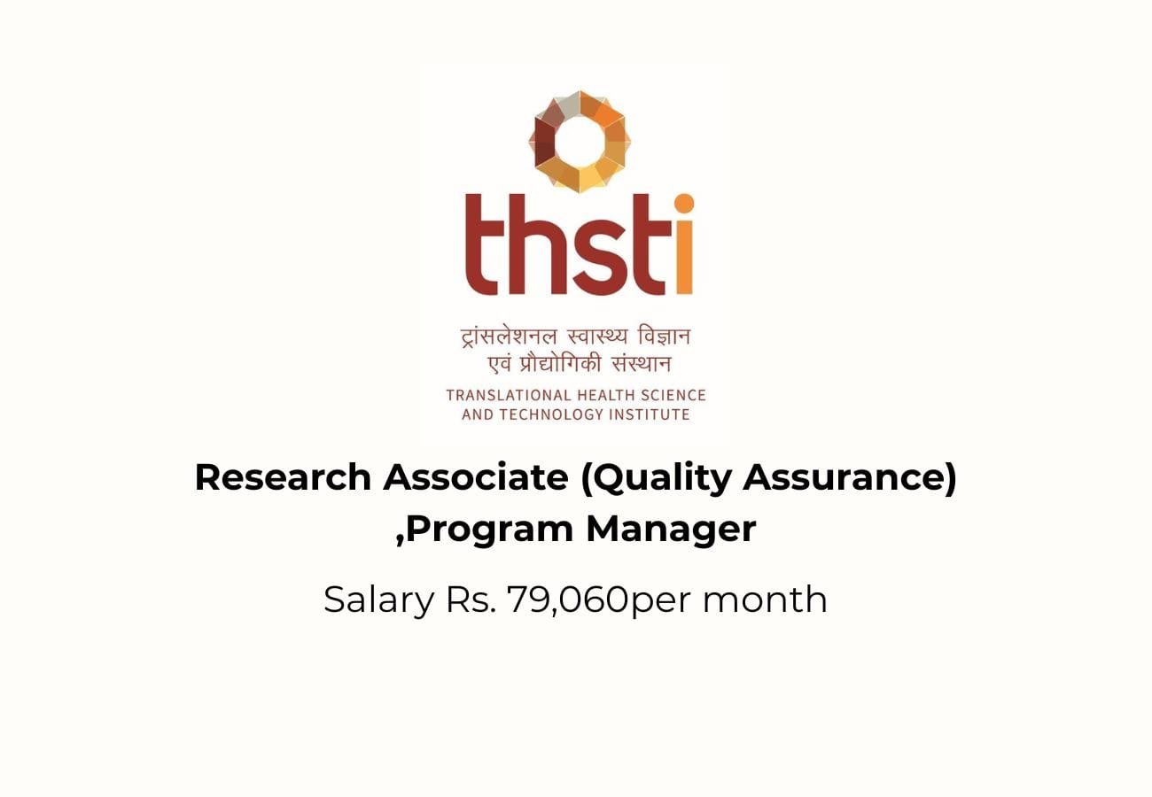 THSTI Faridabad Hiring: Pharma & Life Sciences Jobs – Salary Rs. 79,060