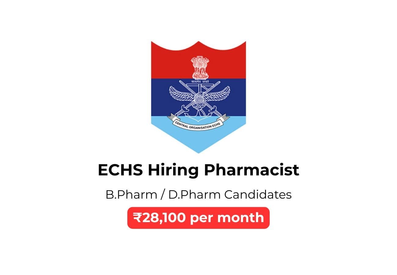 ECHS Pharmacist Job: Salary ₹28,100 – Eligibility & How to Apply