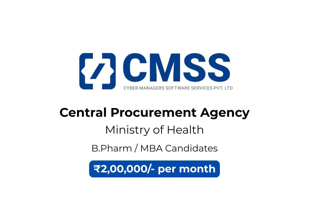 CMSS Recruitment 2025: ₹2 Lakh/Month Jobs in Govt. Procurement – Apply Now!