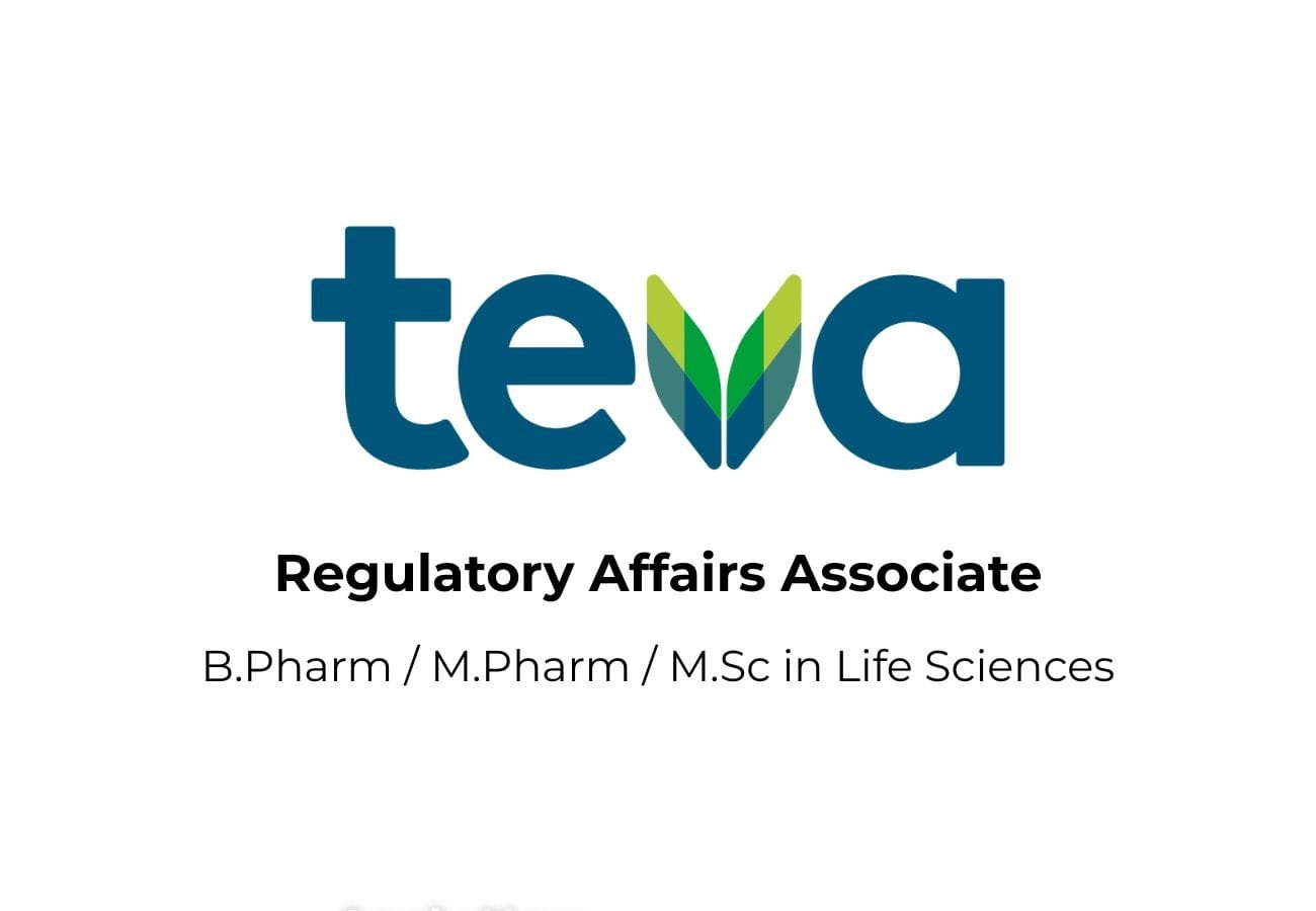 Regulatory Affairs Associate – Teva Pharma Hiring in Mumbai & Bangalore