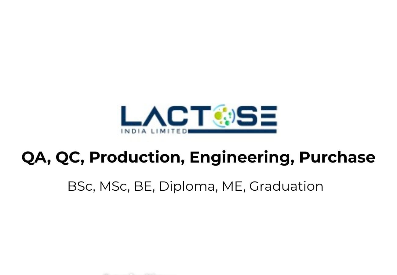 Urgent Hiring at Lactose India Ltd – Multiple Pharma Vacancies | Apply Now!