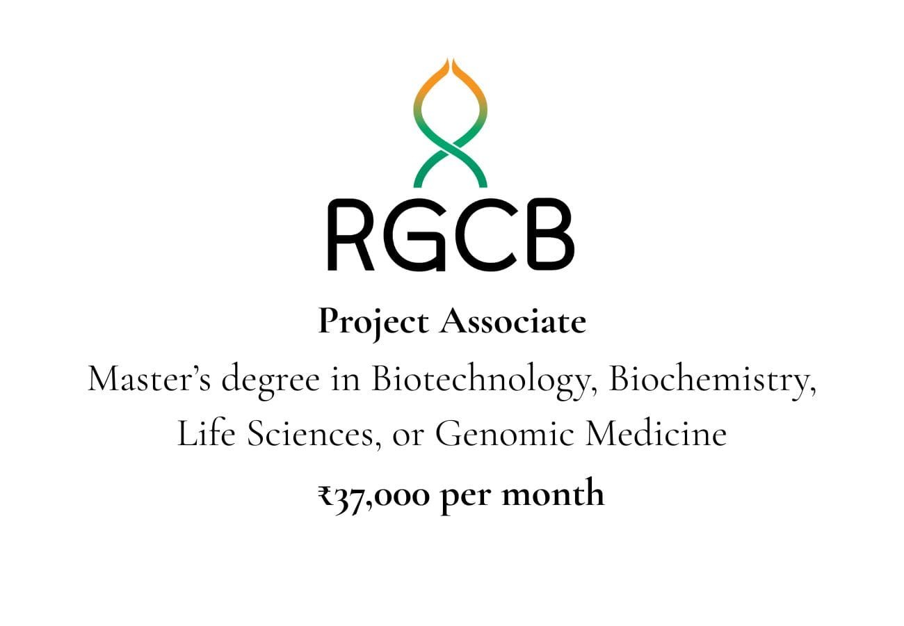 RGCB Thiruvananthapuram Recruitment 2025 – Life Sciences Jobs