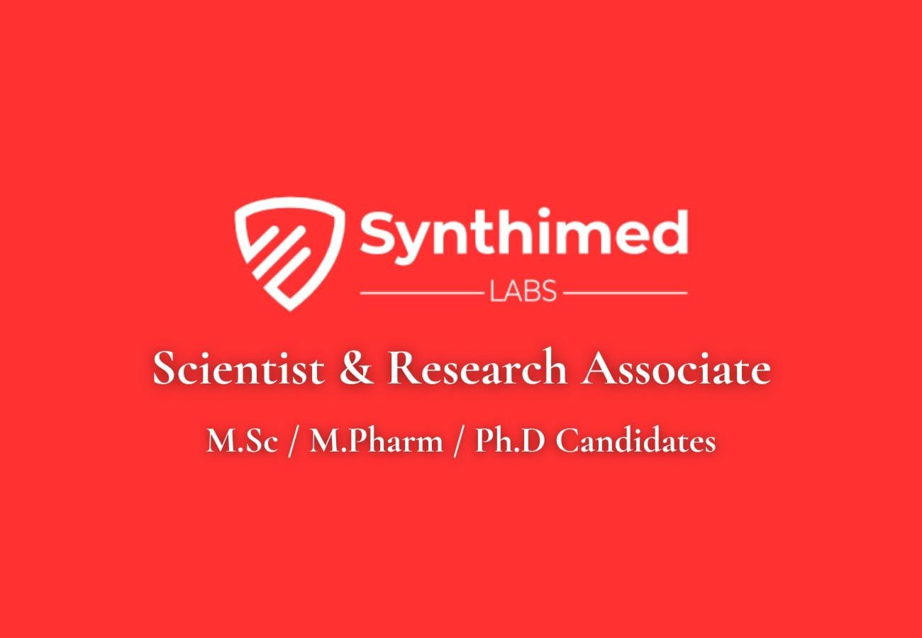 Synthimed Labs Noida Hiring – Scientist & Research Associate Openings