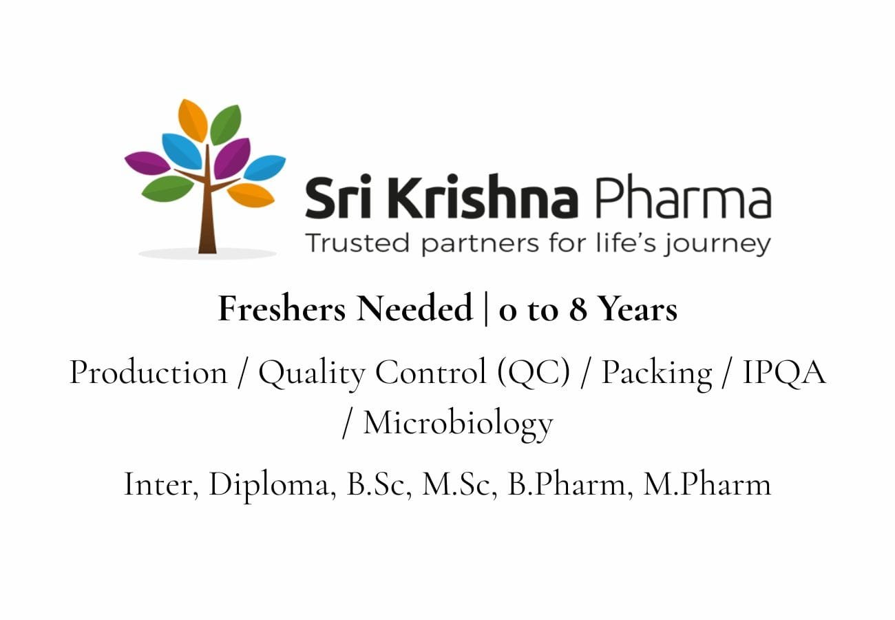 Freshers & Experienced Pharma Jobs @ Sri Krishna Pharmaceuticals | Walk-in on 16th-21st June