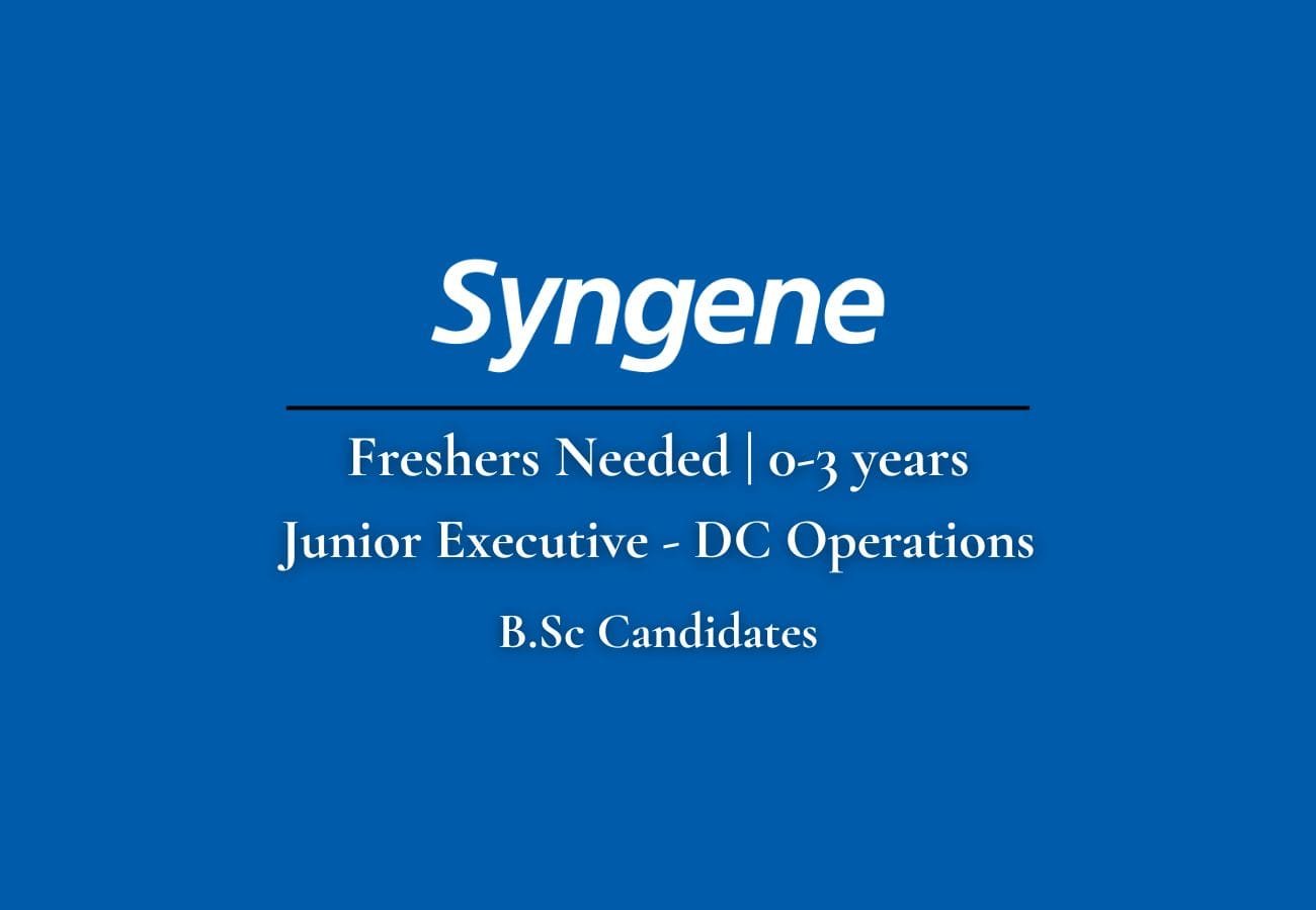 Junior Executive - DC Operations Job Opening at Syngene