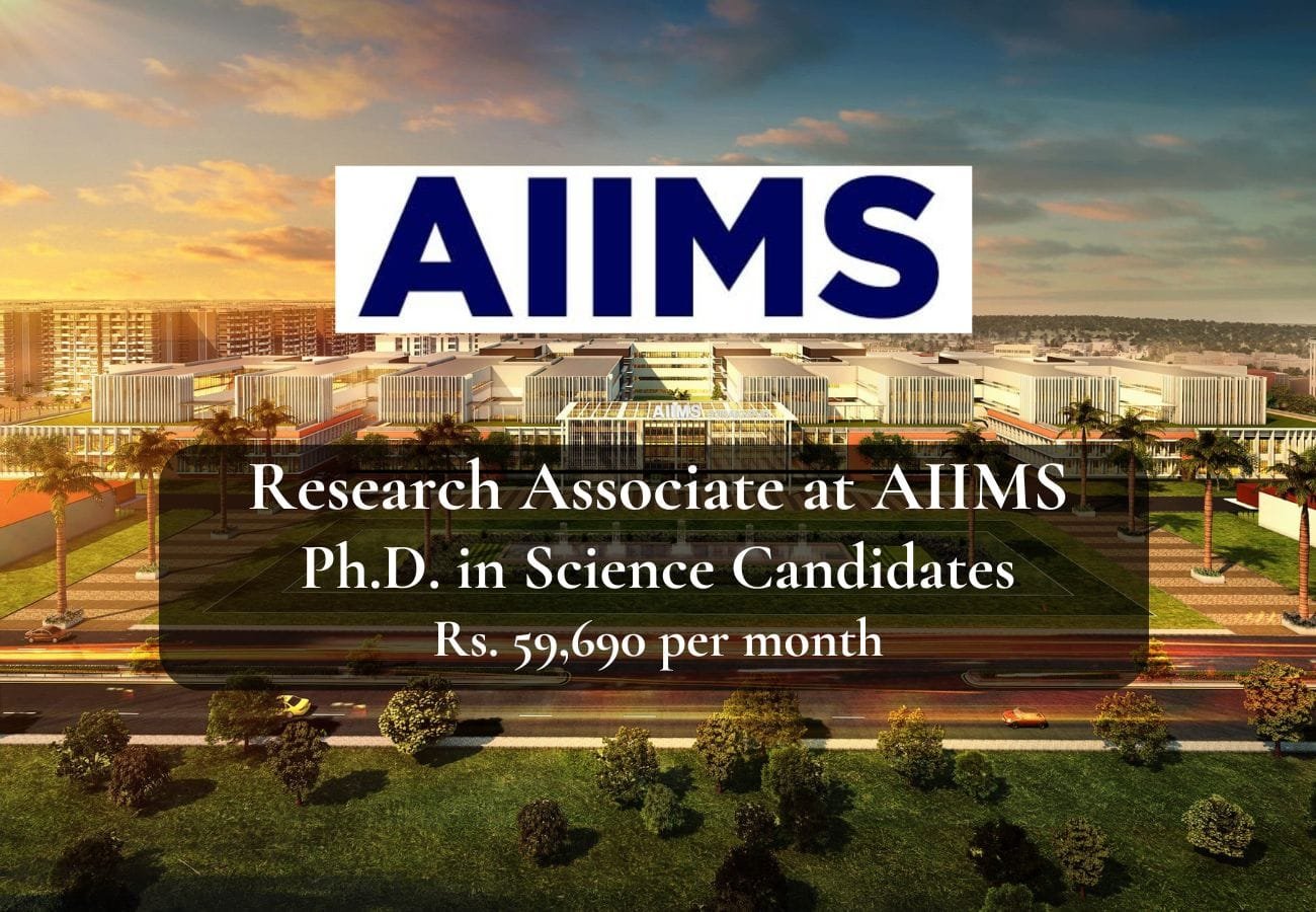 AIIMS Hiring Research Associate – Rs. 59,690/month – Apply Now