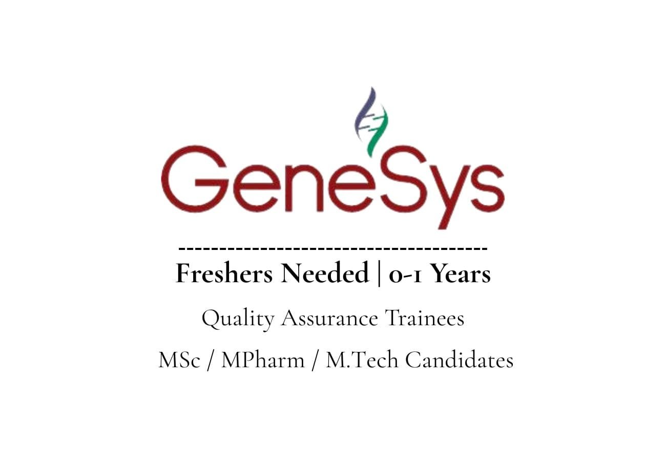 GeneSys Biologics Hiring Freshers for QA Trainee Role 
