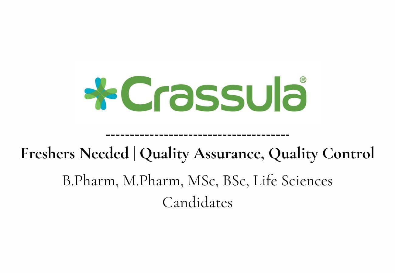 Urgent Hiring Fresher QA & QC Jobs at Crassula Pharmaceuticals
