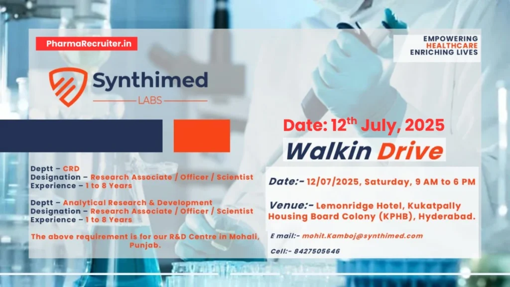 Synthimed Labs Hiring For AR&D / CRD Synthimed Labs Hiring For AR&D / CRD