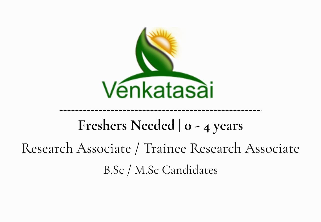 Join Venkatasai Life Sciences – Exciting Career Opportunities in Synthesis Department!