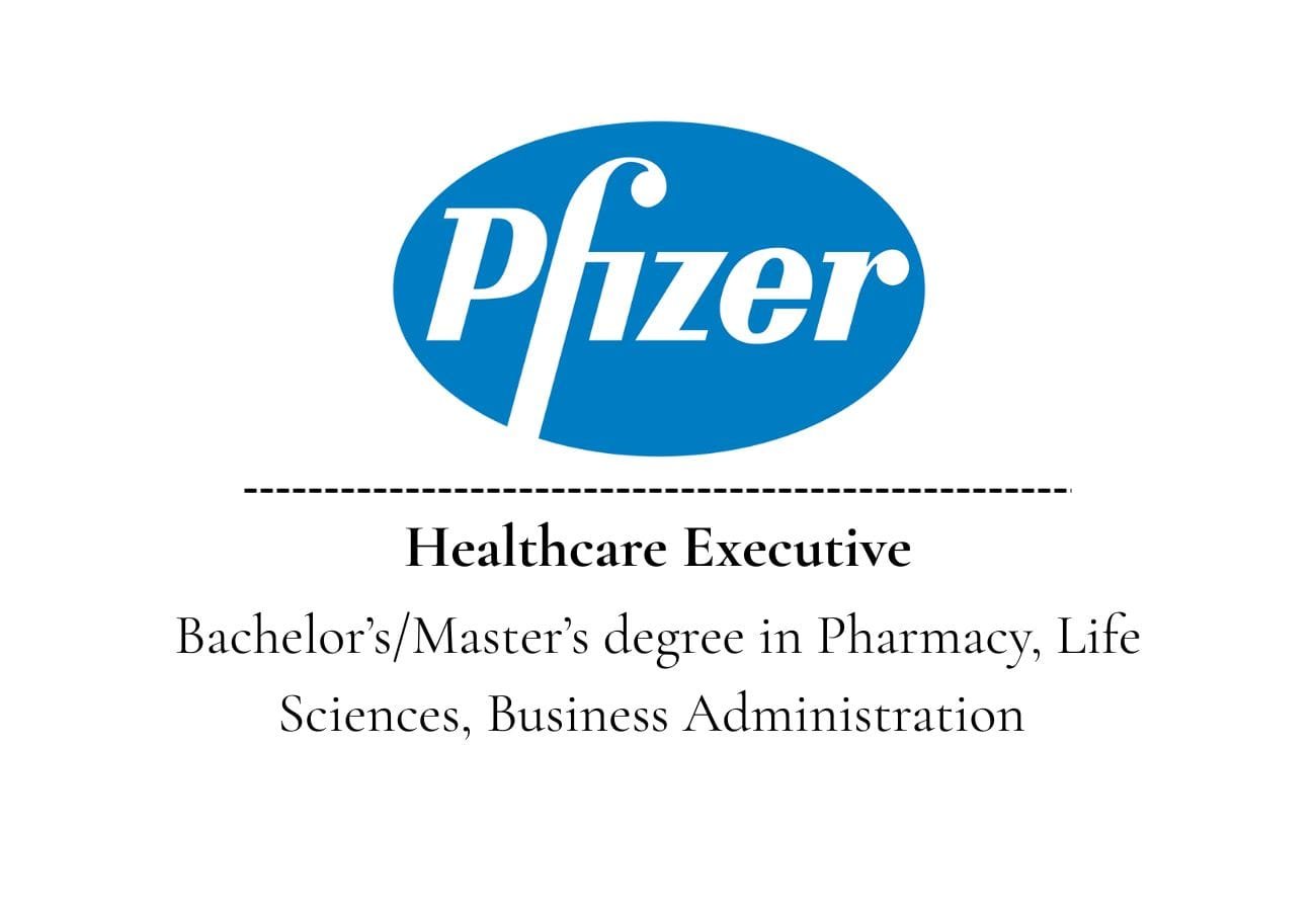 Healthcare Executive Job Opening at Pfizer