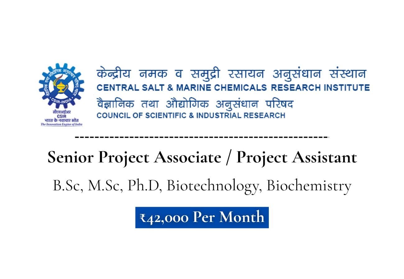 CSMCRI Recruitment 2025 Project Assistant & Associate Openings